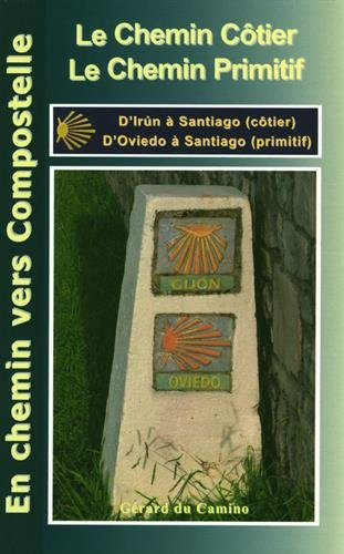 Le camino de la Costa & le camino primitivo