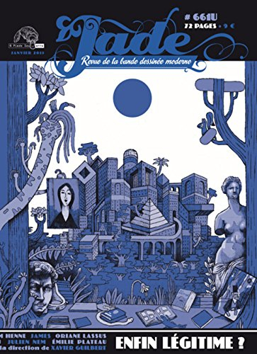 Jade, n° 661U. Enfin légitime ?