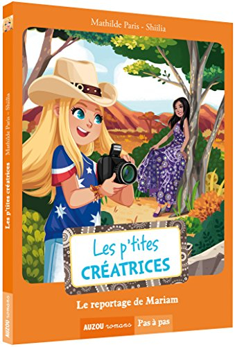 Les p'tites créatrices. Le reportage de Mariam