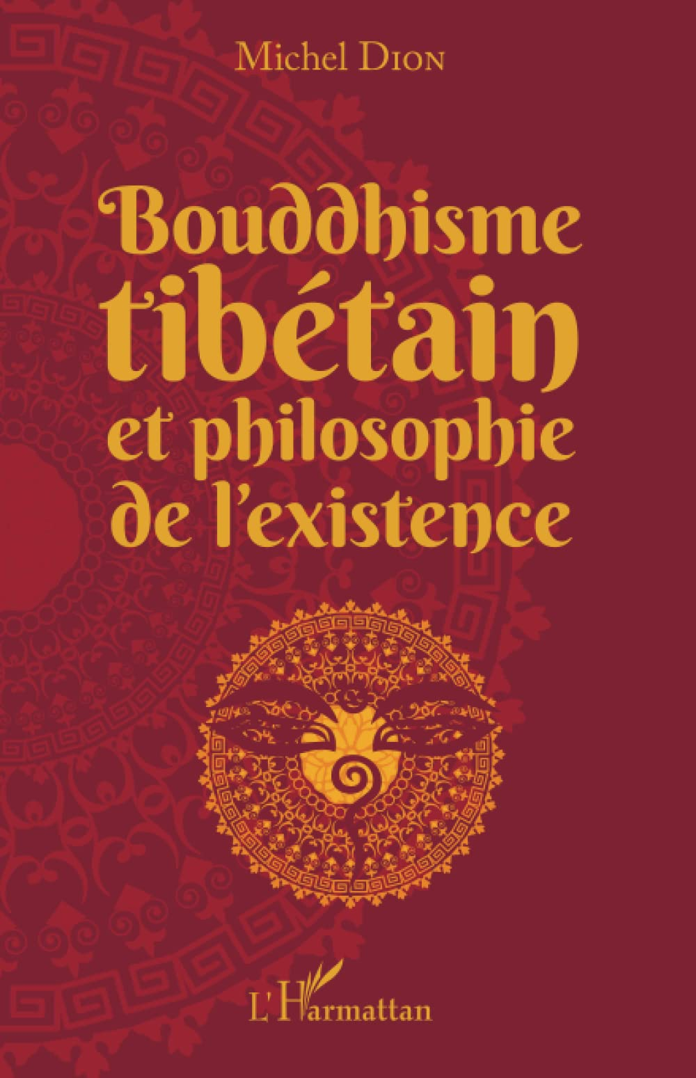 Bouddhisme tibétain et philosophie de l'existence