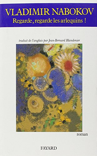 Regarde, regarde les arlequins !