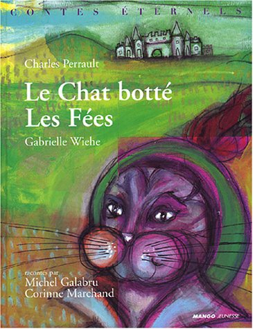 Le chat botté. Les fées