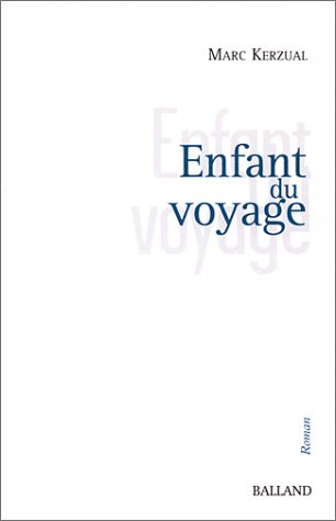 Enfant du voyage
