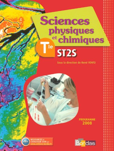 Sciences physiques et chimiques, terminale ST2S : manuel de l'élève