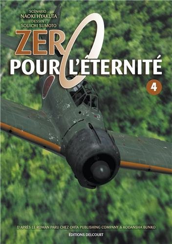 Zéro pour l'éternité. Vol. 4
