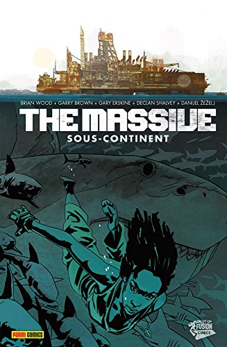 The Massive. Vol. 2. Sous-continent