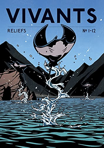 Reliefs, n° 1-12. Vivants