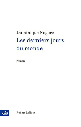 Les derniers jours du monde