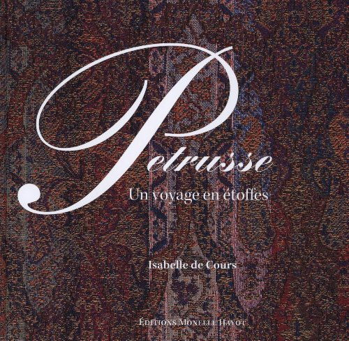 Petrusse : un voyage en étoffe