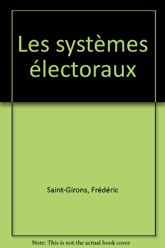Les systèmes électoraux