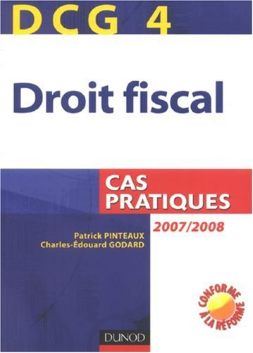 DCG 4, droit fiscal : cas pratiques