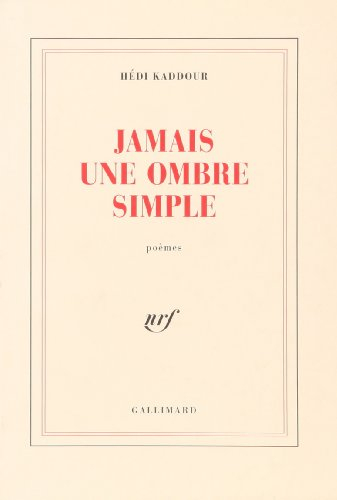 Jamais une ombre simple