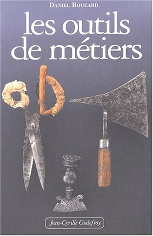 Les outils de métiers