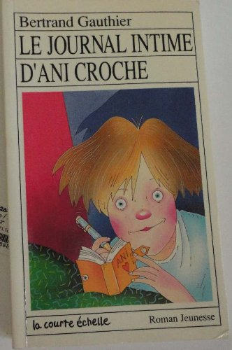 le journal intime d'ani croche