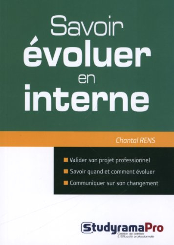 Savoir évoluer en interne