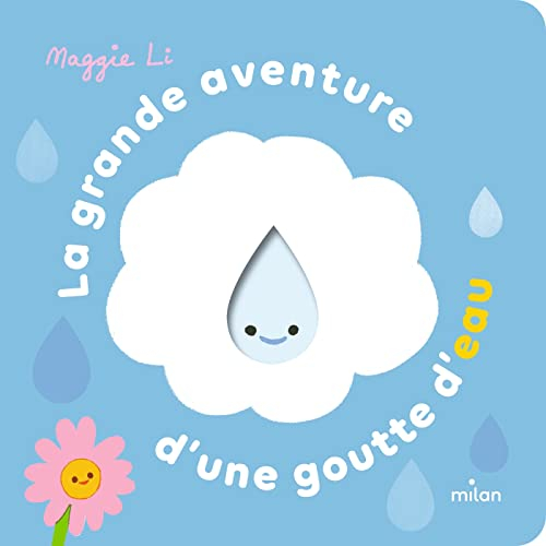 La grande aventure d'une goutte d'eau