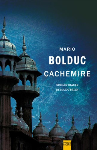 Cachemire : sur les traces de Max O'Brien