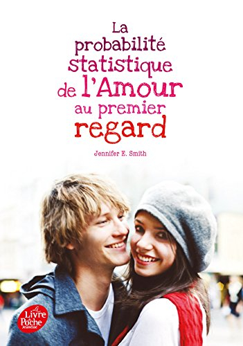 La probabilité statistique de l'amour au premier regard