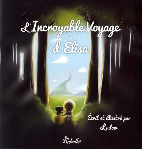 L'incroyable voyage d'Elisa