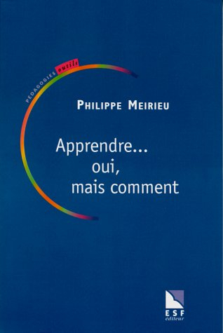 apprendre... oui, mais comment