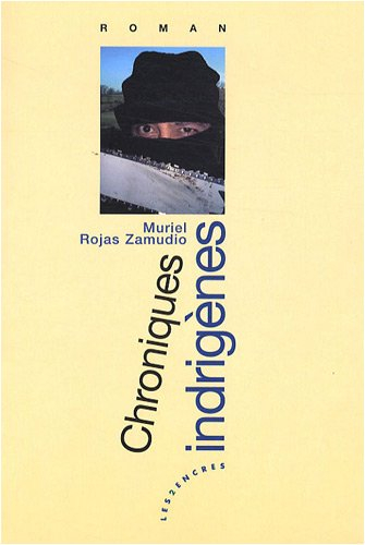 Chroniques indigènes