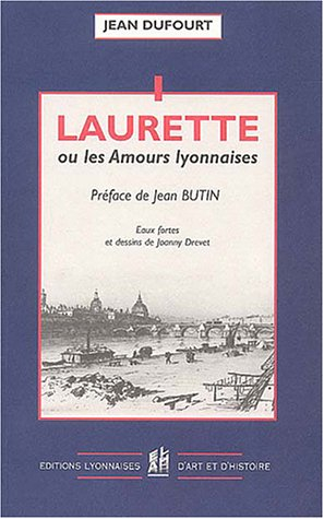 Laurette ou Les amours lyonnaises