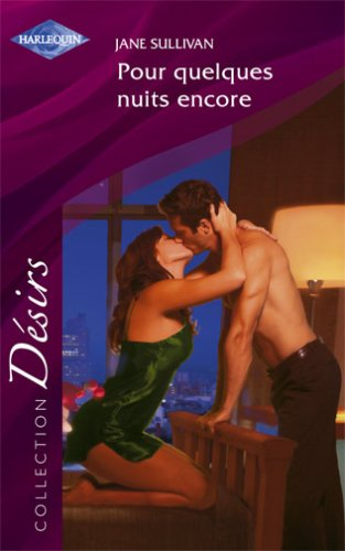 Pour quelques nuits encore