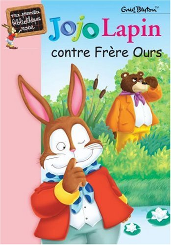 Jojo Lapin contre Frère Ours