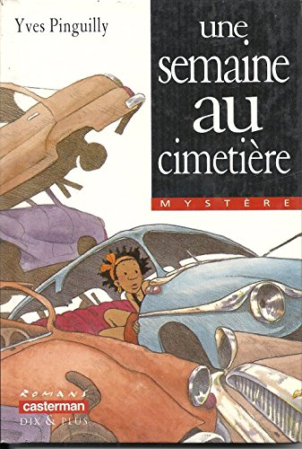 Une semaine au cimetière