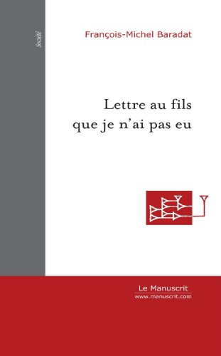 lettre au fils que je n'ai pas eu