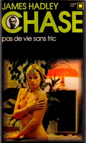 Pas de vie sans fric