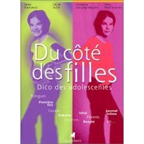Du côté des filles : dico des adolescentes