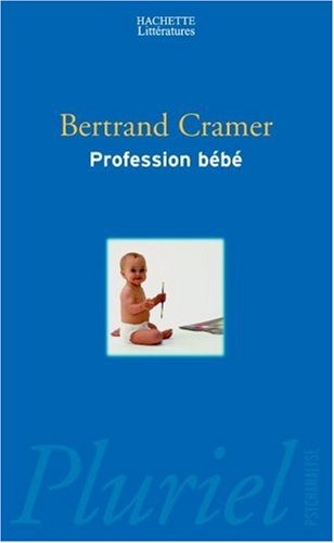 Profession bébé : essai