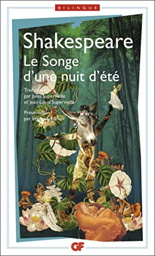 Le songe d'une nuit d'été. A midsummer night's dream