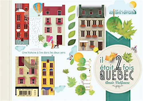 il était 2 fois québec