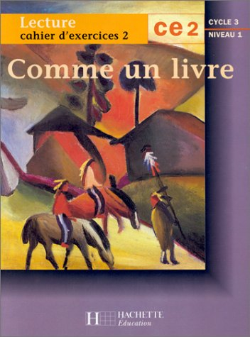 Comme un livre, lecture CE2 : cahier d'exercices n° 2