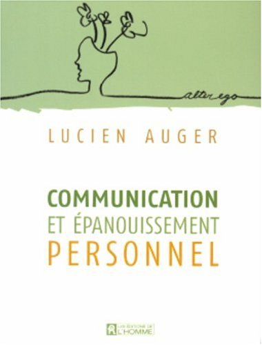 Communication et épanouissement personnel