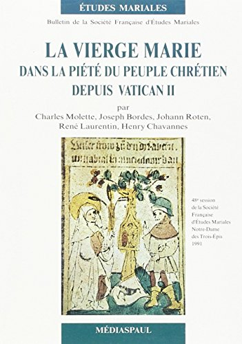 la vierge marie dans la piété du peuple chrétien depuis vatican ii