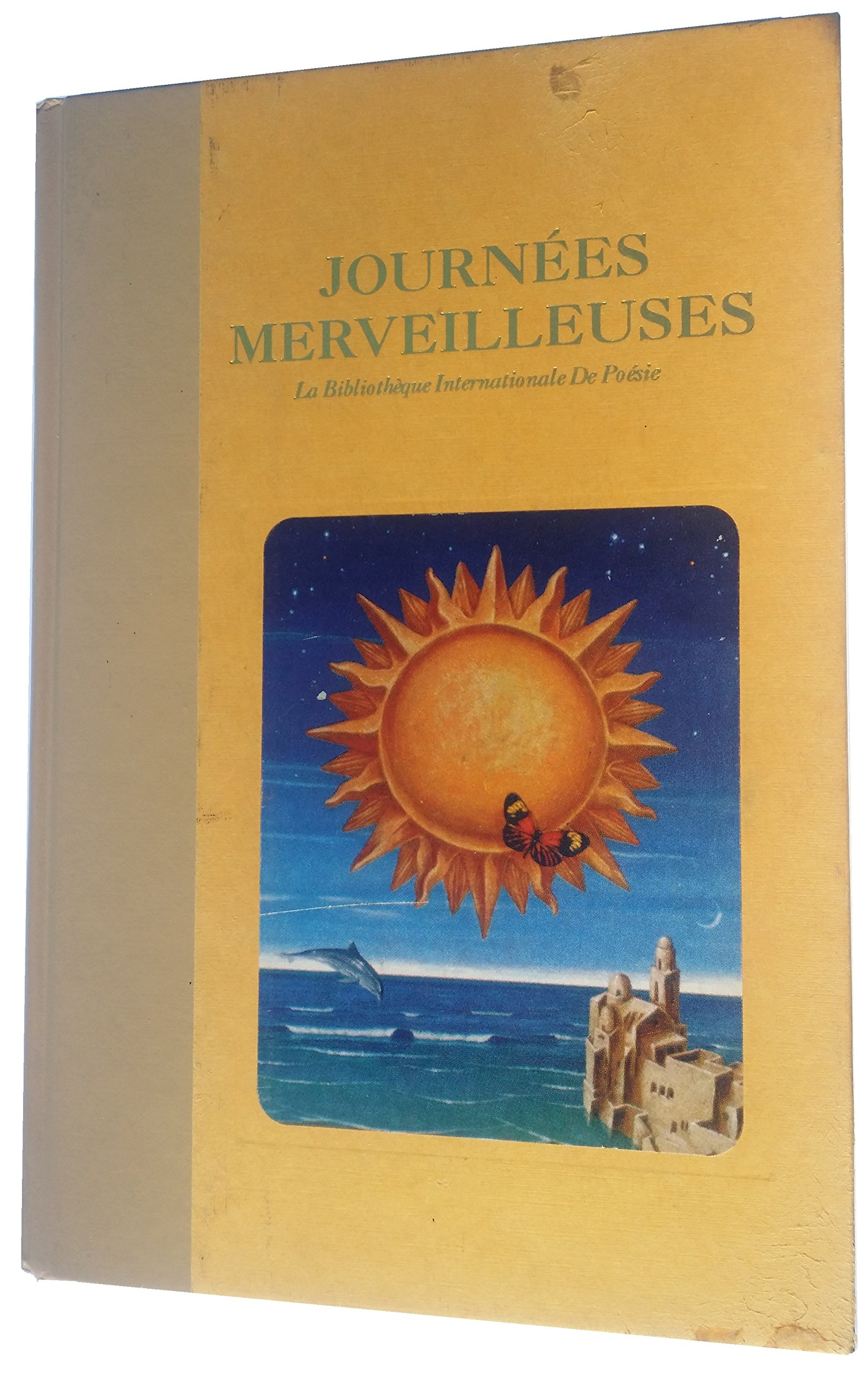 Journées merveilleuses