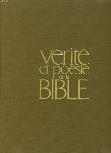 vérité et poésie de la bible.