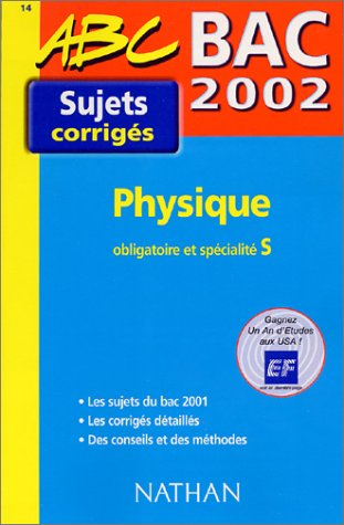 Physique, obligatoire et spécialité S