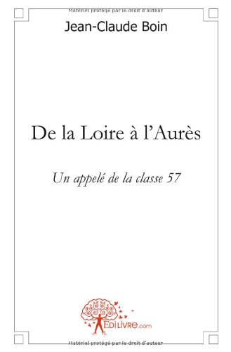 de la loire à l'aurès