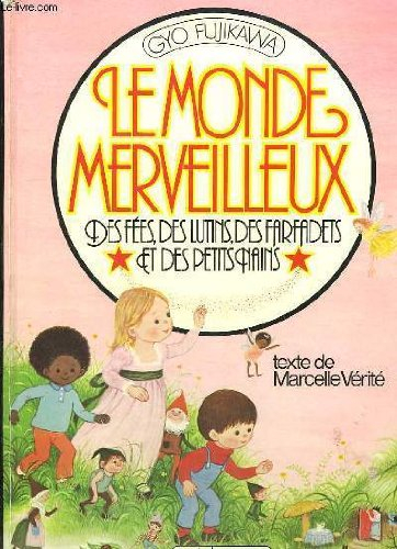 Le Monde merveilleux des Fées