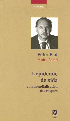 L'épidémie de sida et la mondialisation des risques