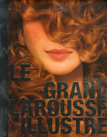 le grand larousse illustré : tome 2, epreintes-pâlir