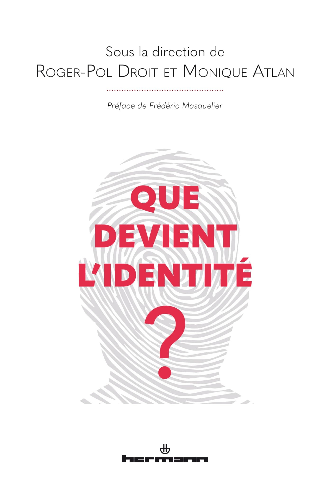 Que devient l'identité ?