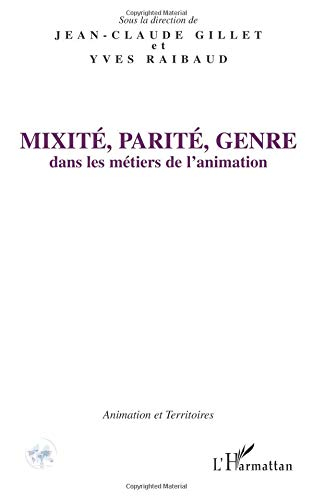 Mixité, parité, genre dans les métiers de l'animation