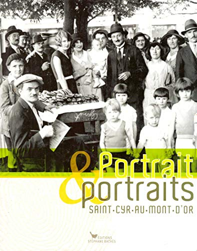 Portrait & Portraits Saint Cyr au Mont d'Or