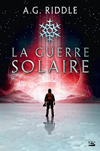 Winter world. Vol. 2. La guerre solaire