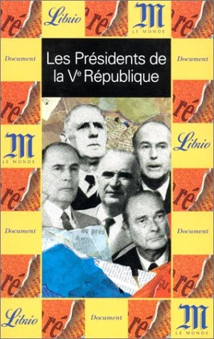 Les présidents de la Ve République